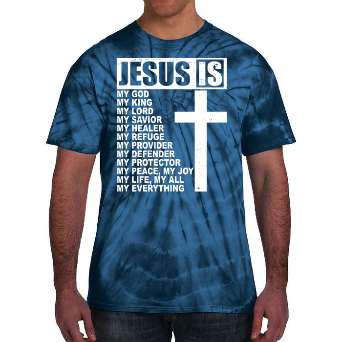 Jesus Is My Everything Christianity Cross Tie-Dye T-Shirt