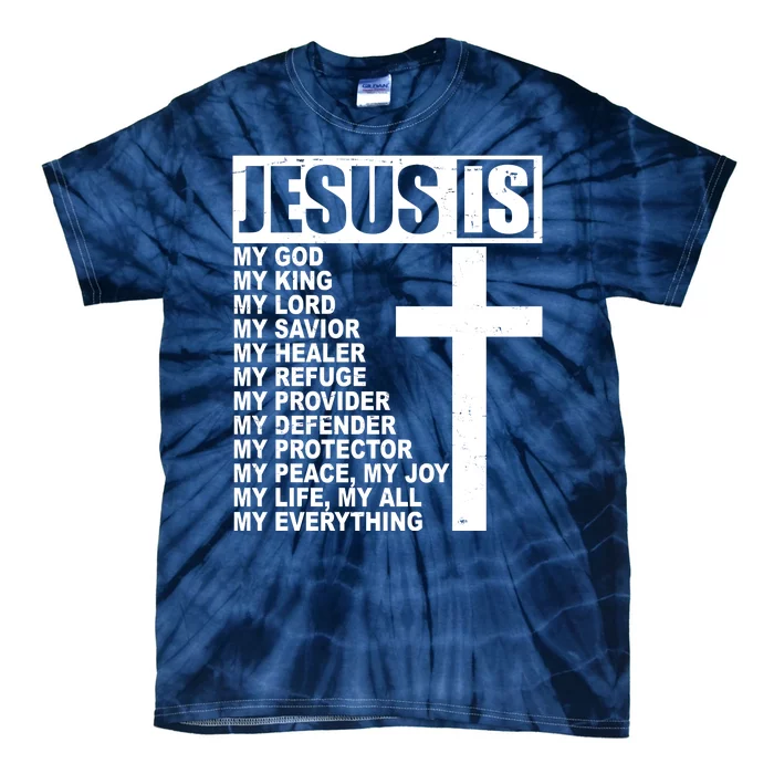 Jesus Is My Everything Christianity Cross Tie-Dye T-Shirt