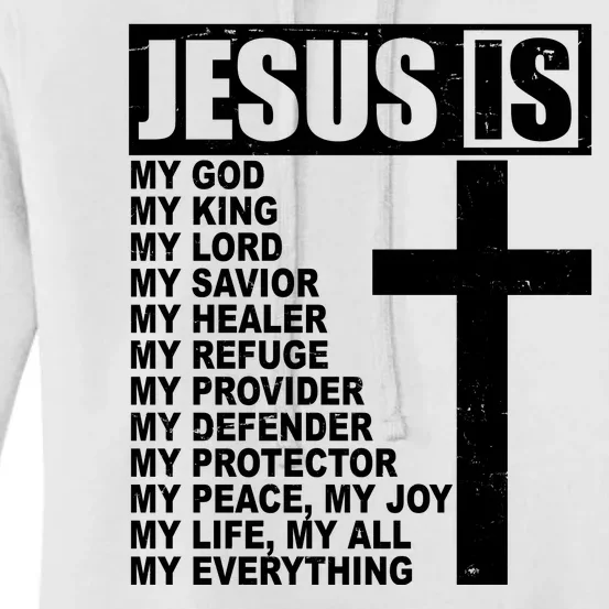 Jesus Is My Everything Christianity Cross Women's Pullover Hoodie