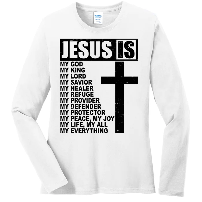 Jesus Is My Everything Christianity Cross Ladies Long Sleeve Shirt