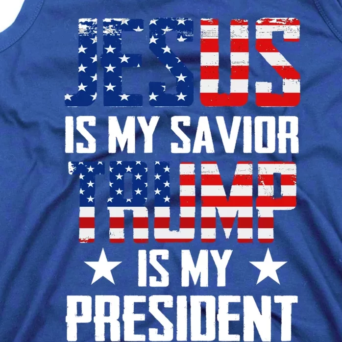 Jesus Is My Savior Trump Is My President 2020 Funny Gift Funny Gift Tank Top