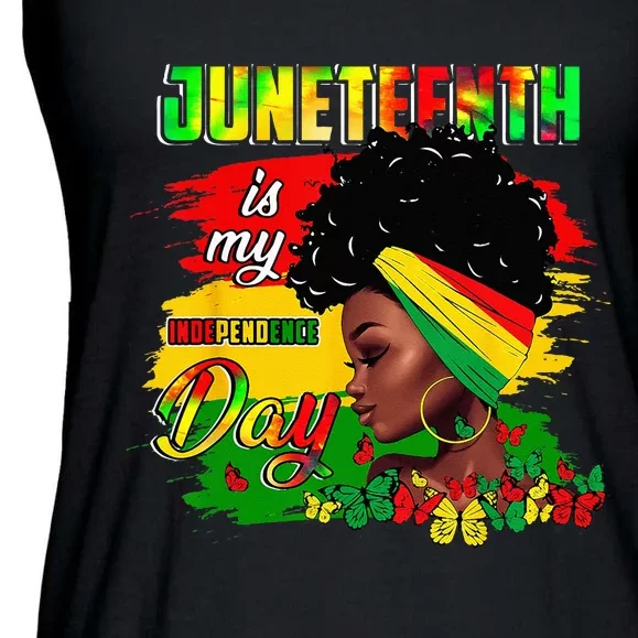 Juneteenth Is My Independence Day Black 4th Of July Ladies Essential Flowy Tank