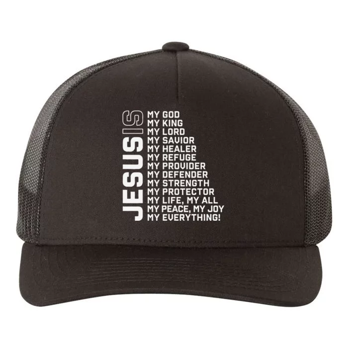 Jesus Is My God My King My Lord My Savior Christian Yupoong Adult 5-Panel Trucker Hat