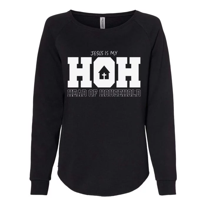 Jesus Is My Hoh Head Of Household Womens California Wash Sweatshirt