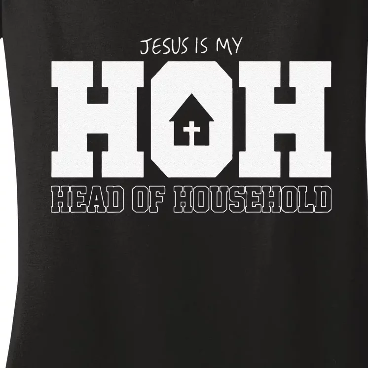 Jesus Is My Hoh Head Of Household Women's V-Neck T-Shirt