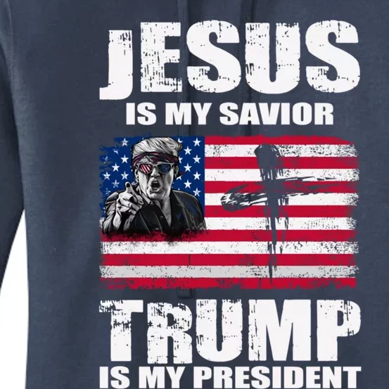 Jesus Is My Savior Trump Is My President Trump 2024 Usa Flag Great Gift Women's Pullover Hoodie