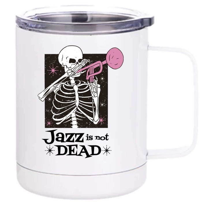 Jazz Is Not Dead Skeleton Front & Back 12oz Stainless Steel Tumbler Cup