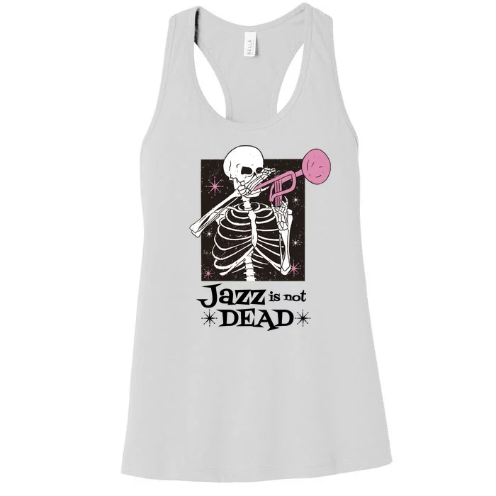 Jazz Is Not Dead Skeleton Women's Racerback Tank