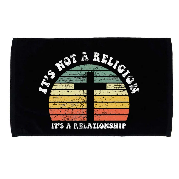 Jesus Its Not A Religion Its A Relationship Gift Microfiber Hand Towel