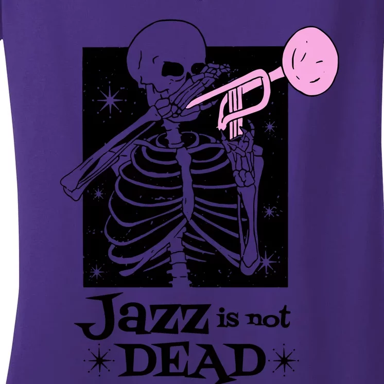 Jazz Is Not Dead Skeleton Women's V-Neck T-Shirt