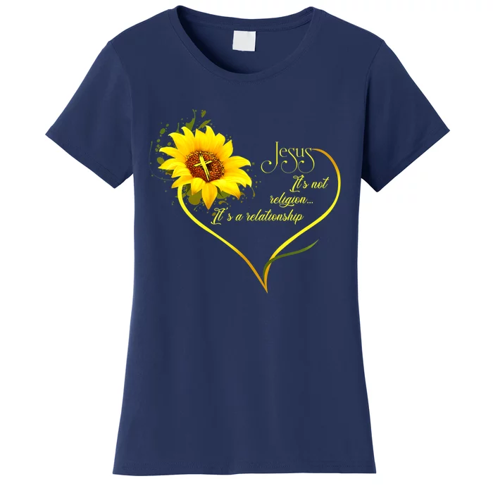 Jesus Its Not A Religion Its A Relationship Sunflower Art Short Sleeve Women's T-Shirt