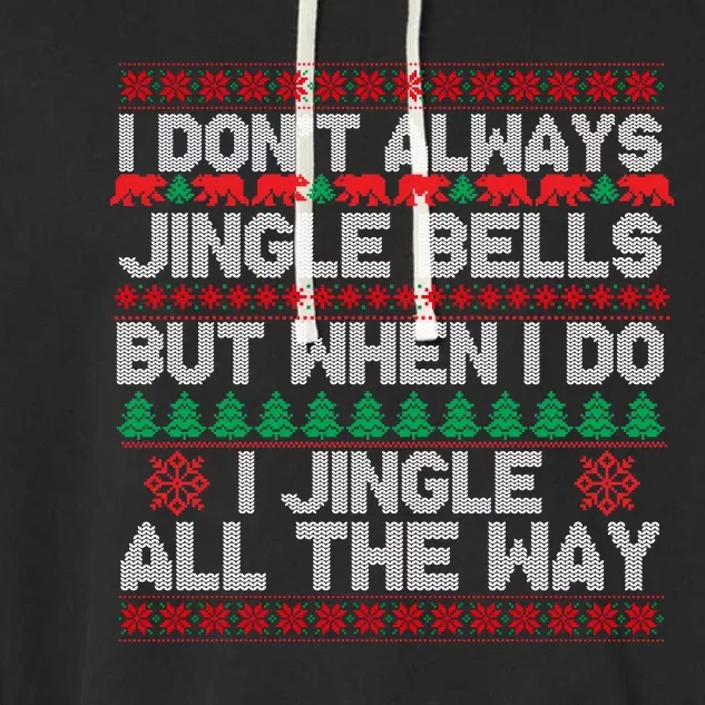 Jingle Bells All The Way Garment-Dyed Fleece Hoodie