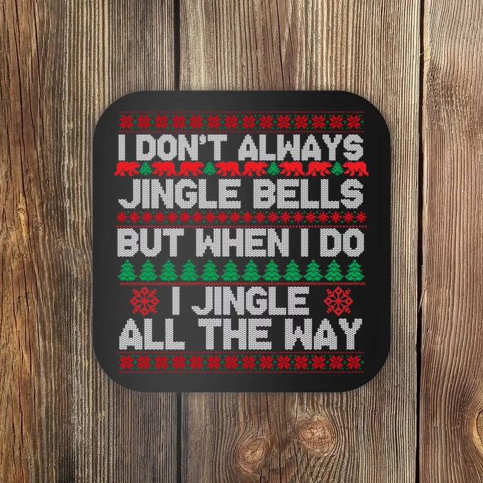 Jingle Bells All The Way Coaster