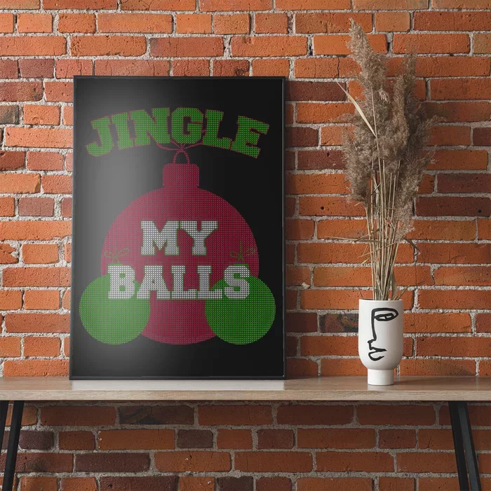 Jingle My Balls Funny X-Mas Poster