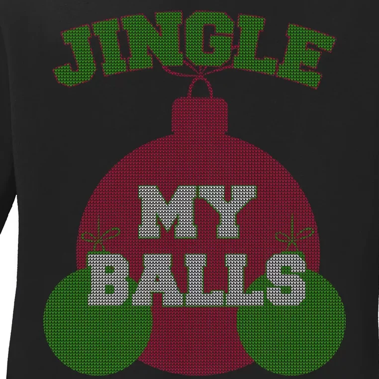 Jingle My Balls Funny X-Mas Ladies Long Sleeve Shirt