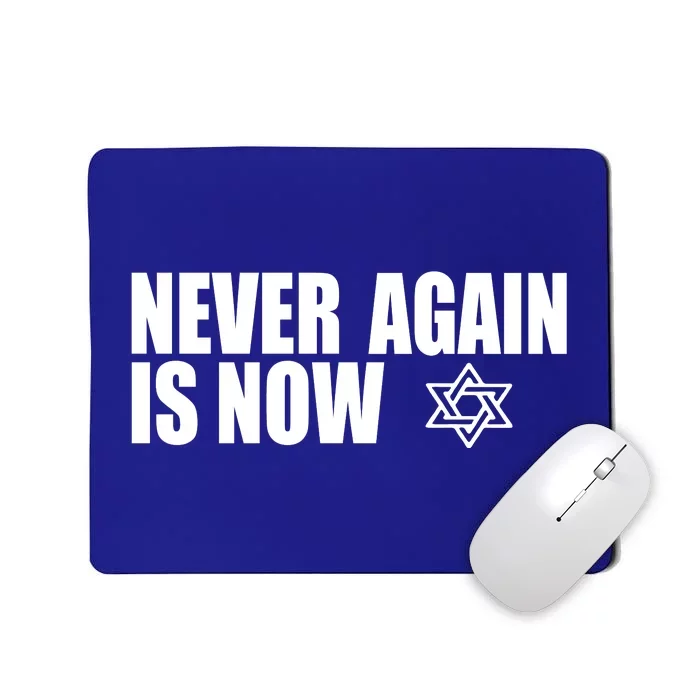 Jewish Israel Pride Am Yisrael Chai Never Again Is Now Mousepad