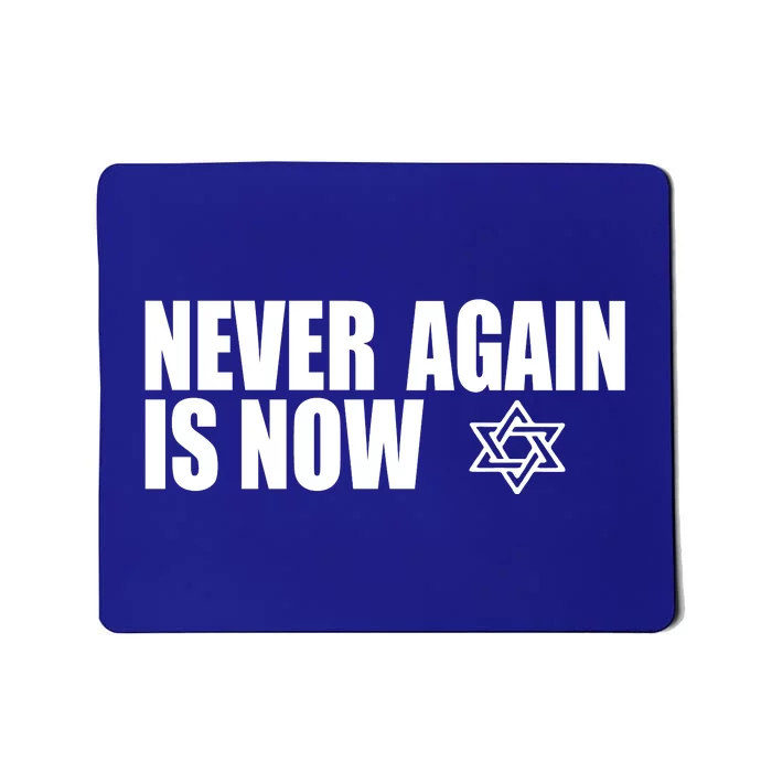 Jewish Israel Pride Am Yisrael Chai Never Again Is Now Mousepad