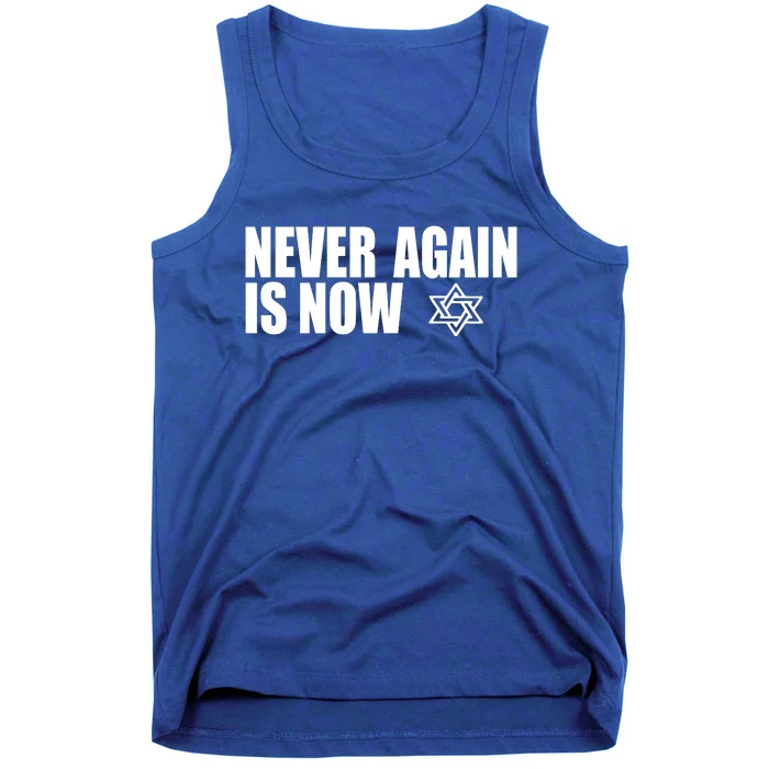 Jewish Israel Pride Am Yisrael Chai Never Again Is Now Tank Top