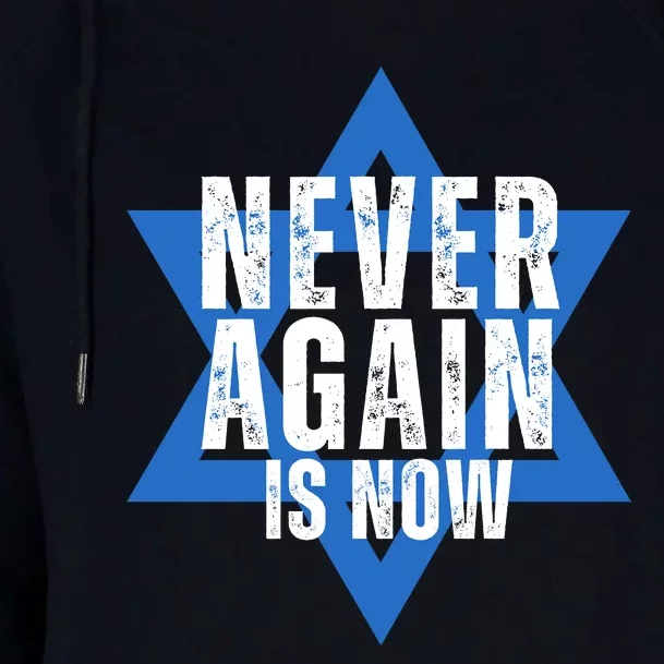 Jewish Israel Pride Am Yisrael Chai Never Again Is Now Womens Funnel Neck Pullover Hood