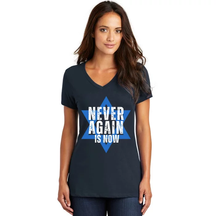 Jewish Israel Pride Am Yisrael Chai Never Again Is Now Women's V-Neck T-Shirt