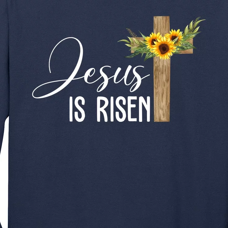 Jesus Is Risen Sunflower Cross Easter Long Sleeve Shirt