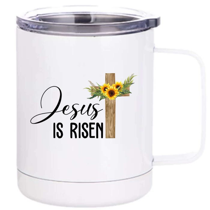 Jesus Is Risen Sunflower Cross Easter Front & Back 12oz Stainless Steel Tumbler Cup