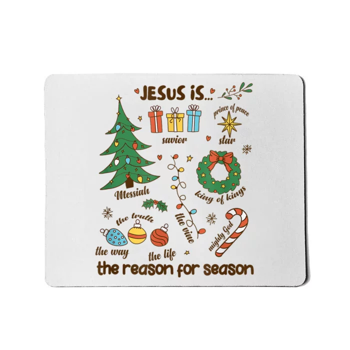 Jesus Is Reason For Season The Messiah Christian Christmas Mousepad