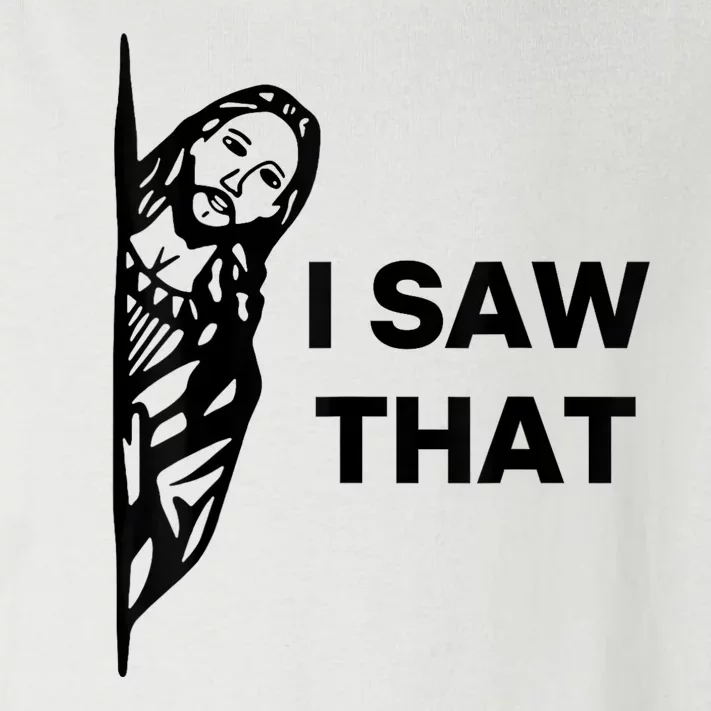 Jesus I Saw That Funny Jesus I Saw That Toddler Long Sleeve Shirt