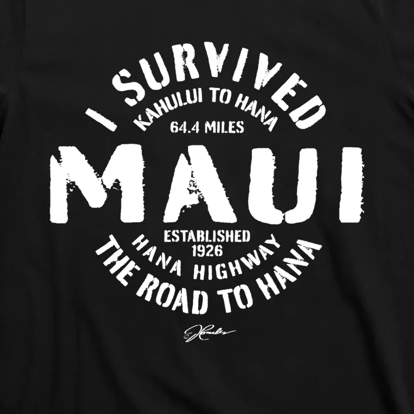 JCombs: I Survived The Road To Hana (Hana Highway) Maui T-Shirt