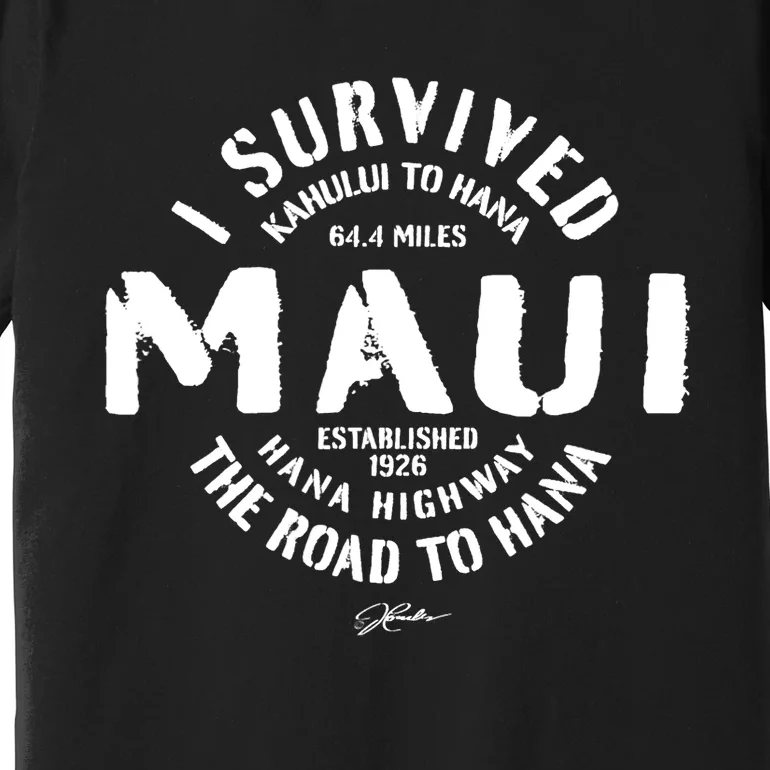 JCombs: I Survived The Road To Hana (Hana Highway) Maui Premium T-Shirt