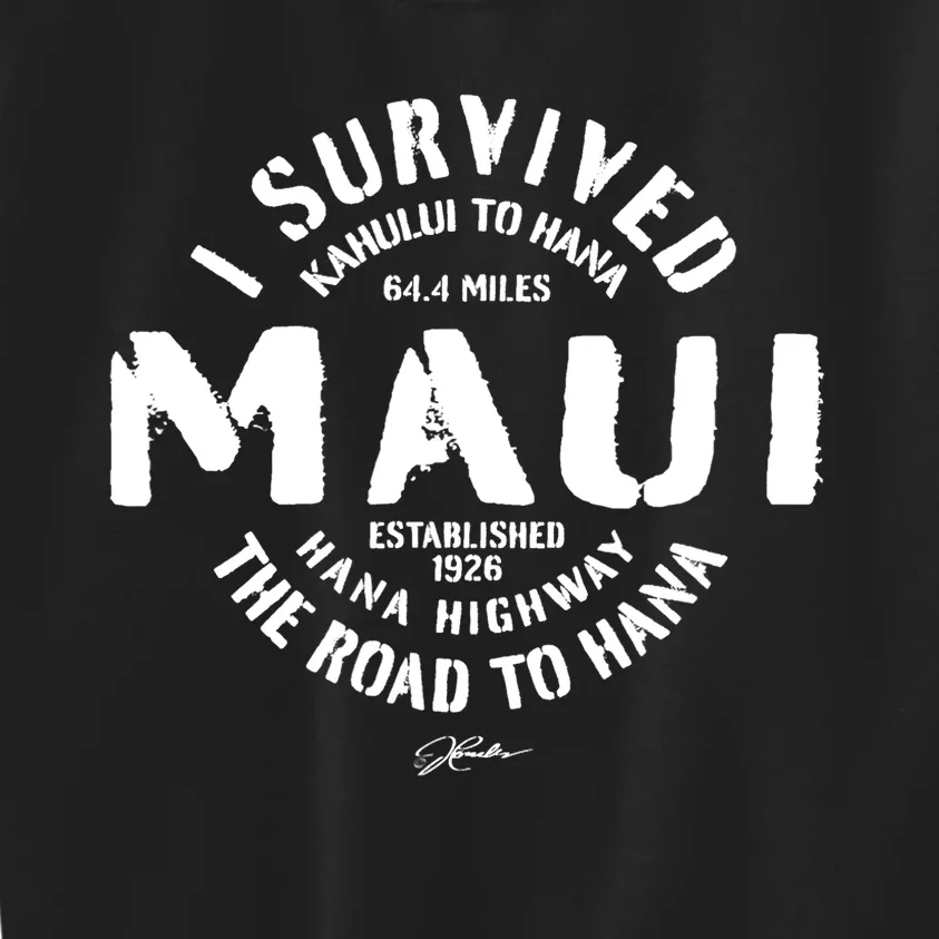 JCombs: I Survived The Road To Hana (Hana Highway) Maui Kids Sweatshirt