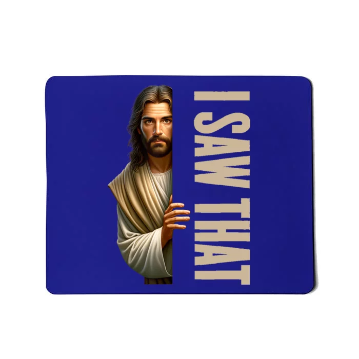 Jesus I Saw That Funny Mousepad