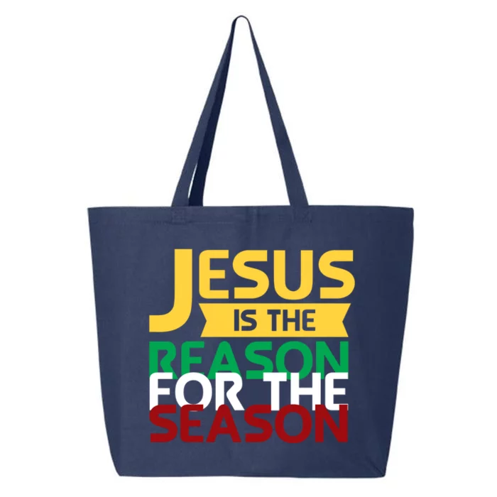 Jesus Is The Reason For The Season Christian Christmas Xmas Funny Gift 25L Jumbo Tote