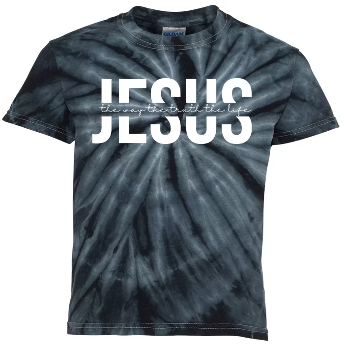 Jesus Is The Way The Truth And The Life Quote Kids Tie-Dye T-Shirt