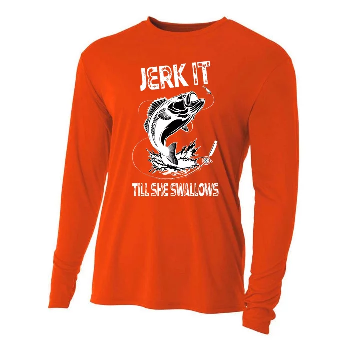 Jerk It Till She Swallows Funny Fishing Cooling Performance Long Sleeve Crew