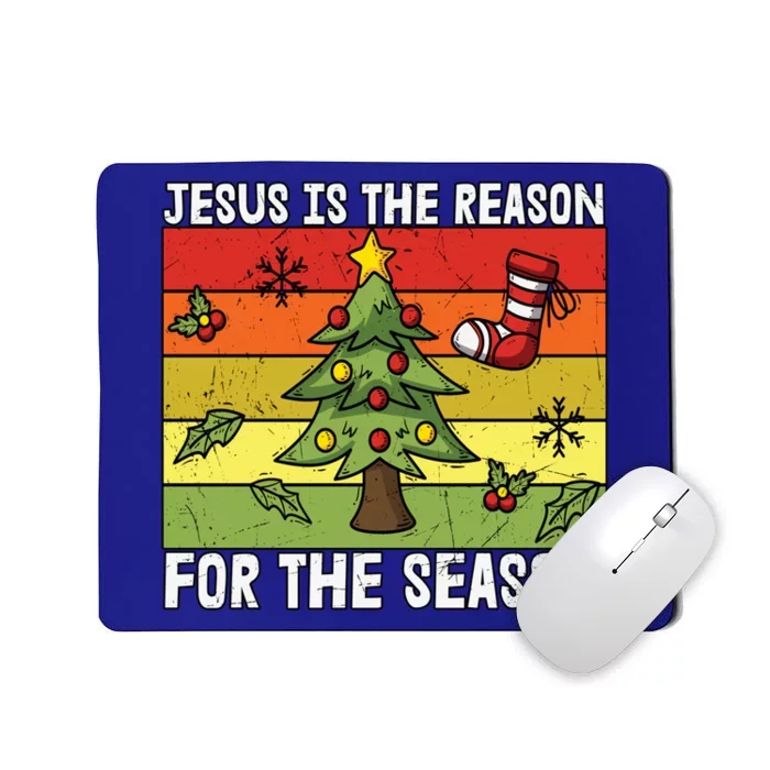 Jesus Is The Reason For The Season Christmas Christian Faith Meaningful Gift Mousepad