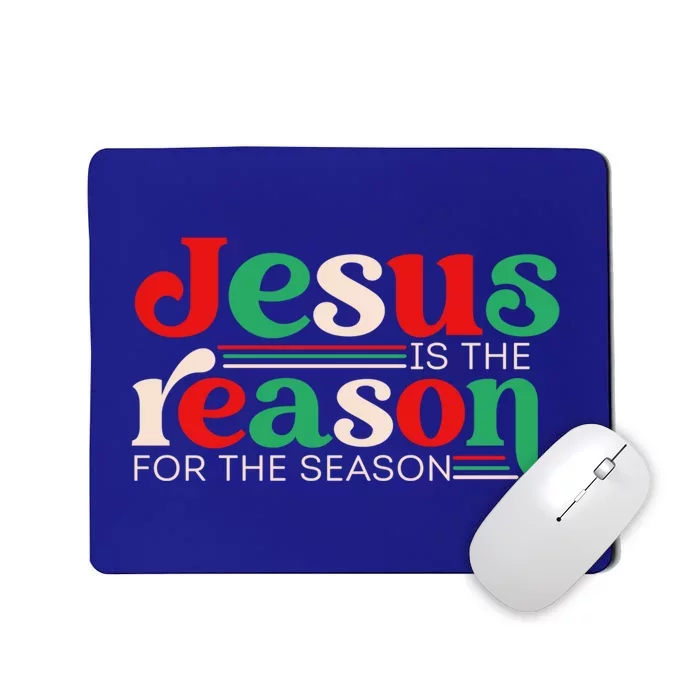 Jesus Is The Reason For The Season Christmas Christian Retro Cute Gift Mousepad