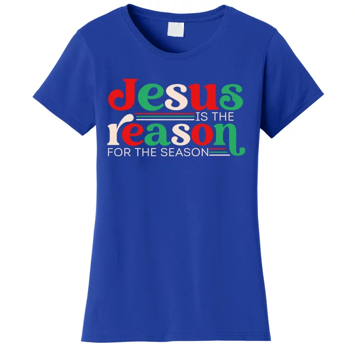 Jesus Is The Reason For The Season Christmas Christian Retro Cute Gift Women's T-Shirt