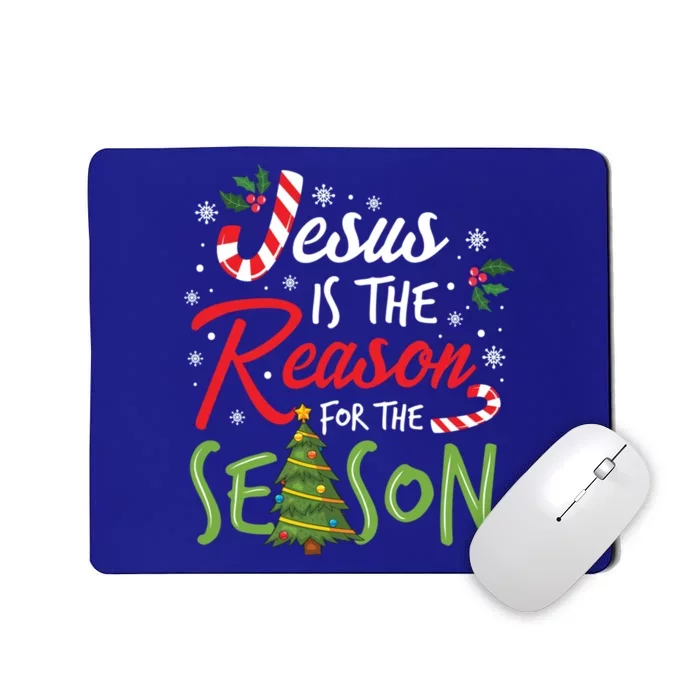 Jesus Is The Reason For The Season Christmas Christian Gift Mousepad