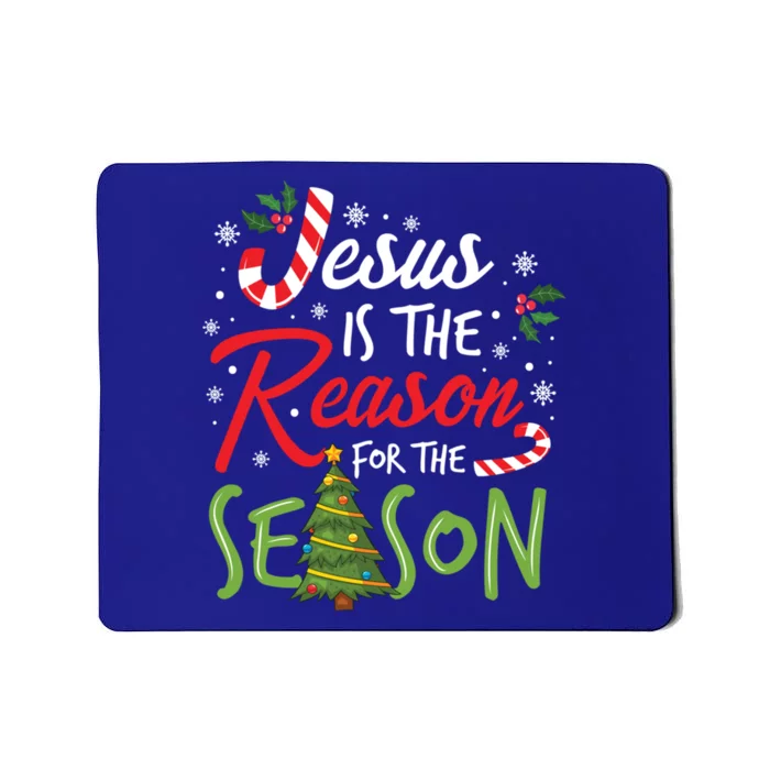 Jesus Is The Reason For The Season Christmas Christian Gift Mousepad