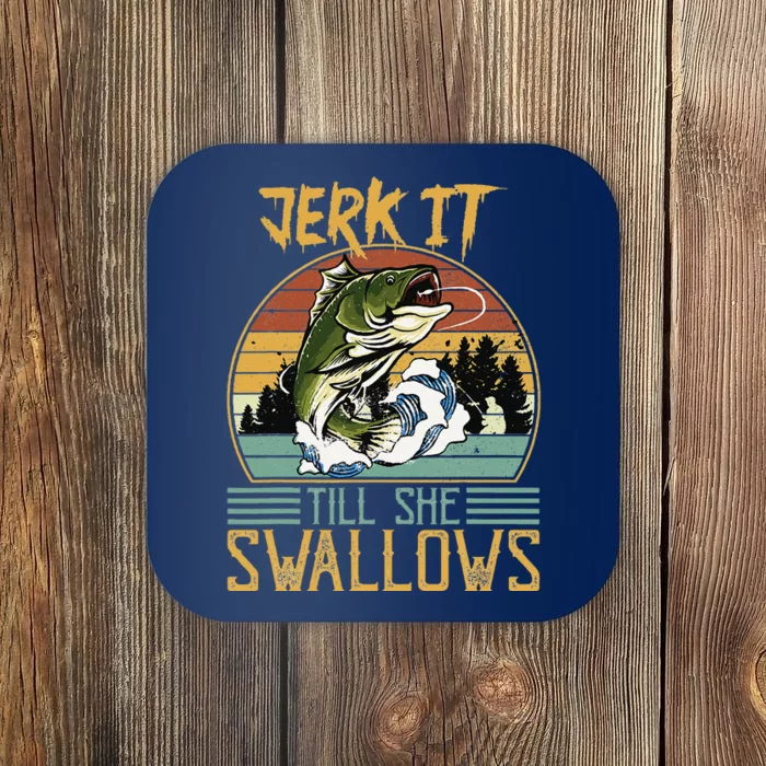 Jerk It Till She Swallows Coaster