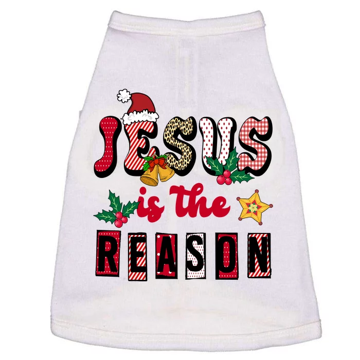 Jesus Is The Reason Christmas Holiday Doggie Tank