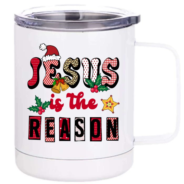 Jesus Is The Reason Christmas Holiday Front & Back 12oz Stainless Steel Tumbler Cup