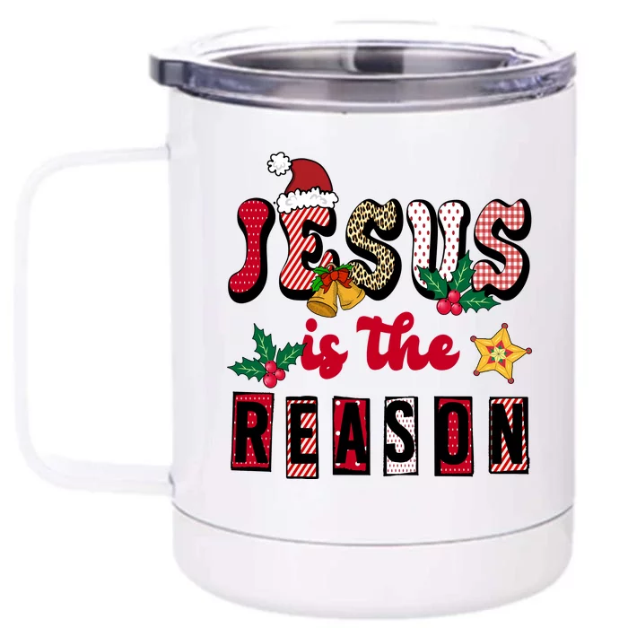 Jesus Is The Reason Christmas Holiday Front & Back 12oz Stainless Steel Tumbler Cup