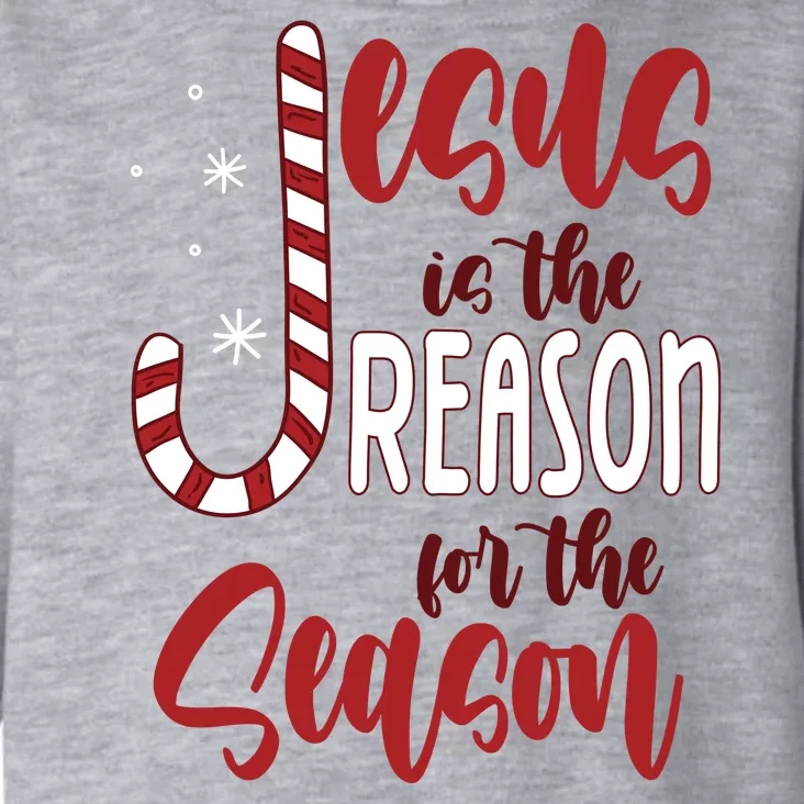 Jesus Is The Reason For The Season Candy Cane Christmas Toddler Hoodie