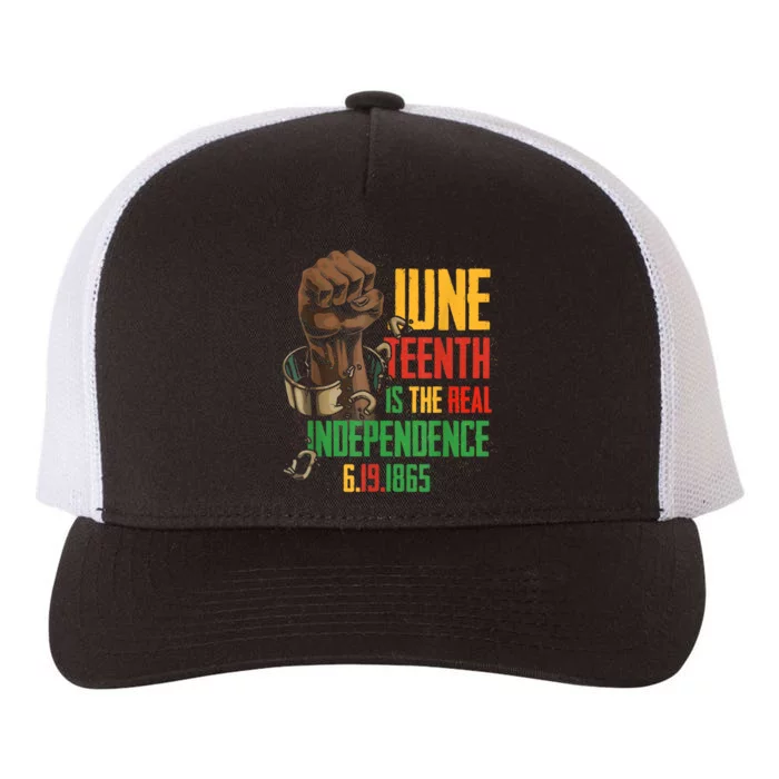 Juneteenth Is The Real Independence Day 1865 Freedom Yupoong Adult 5-Panel Trucker Hat