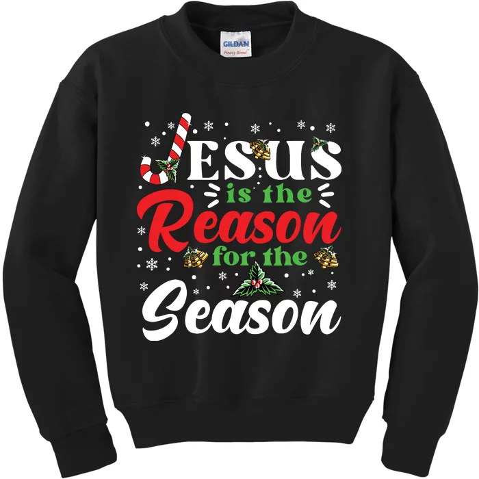 Jesus Is The Reason For The Season Christmas Xmas Christian Kids Sweatshirt