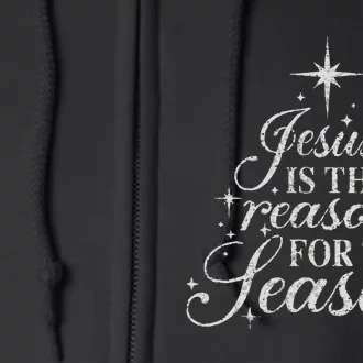 Jesus Is The Reason For The Season Christian Christmas Full Zip Hoodie