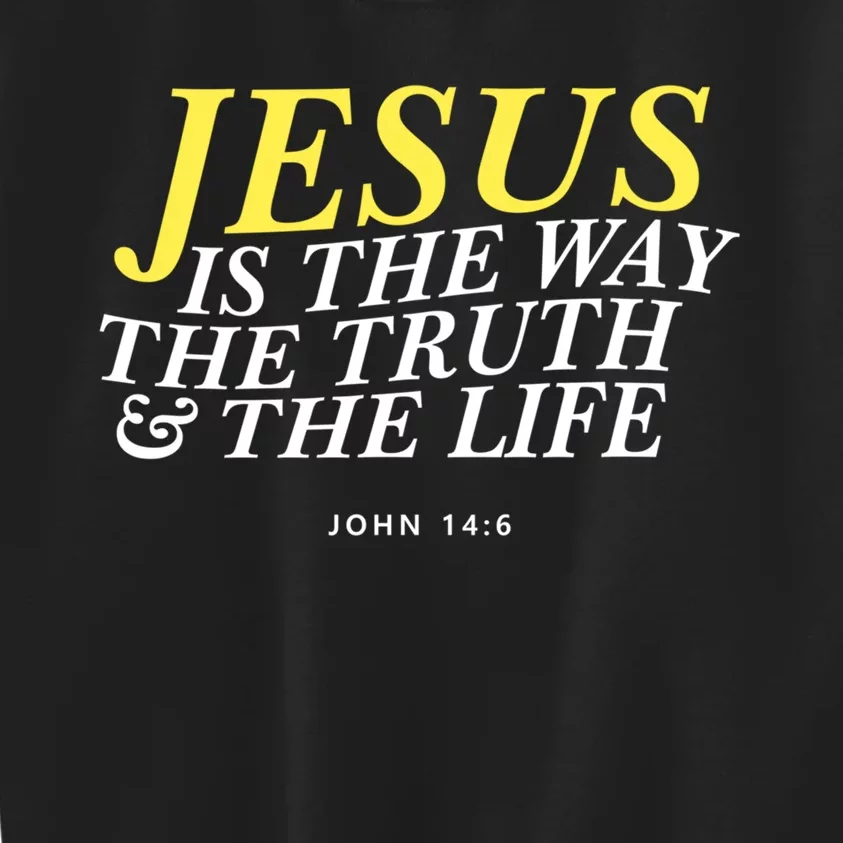 Jesus Is The Way The Truth Gift Kids Sweatshirt