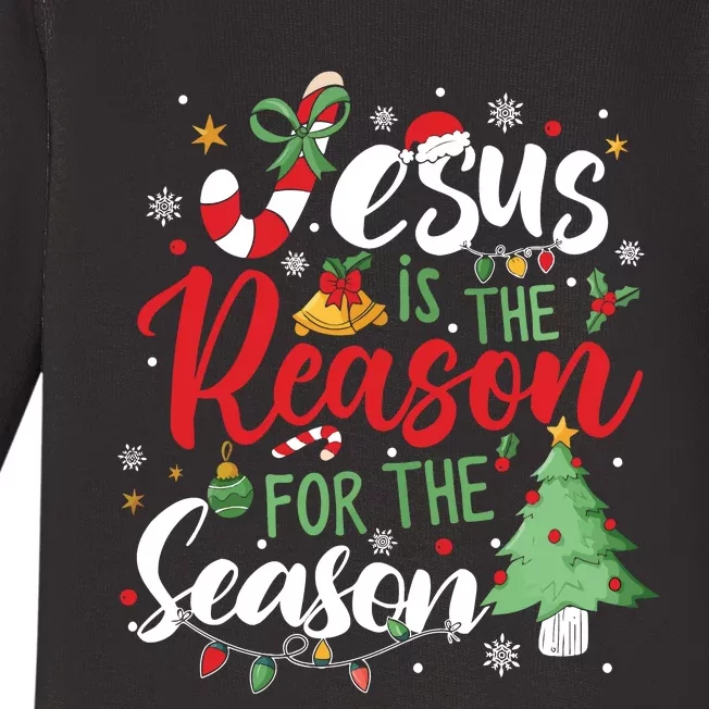 Jesus Is The Reason For The Season Christmas Baby Long Sleeve Bodysuit